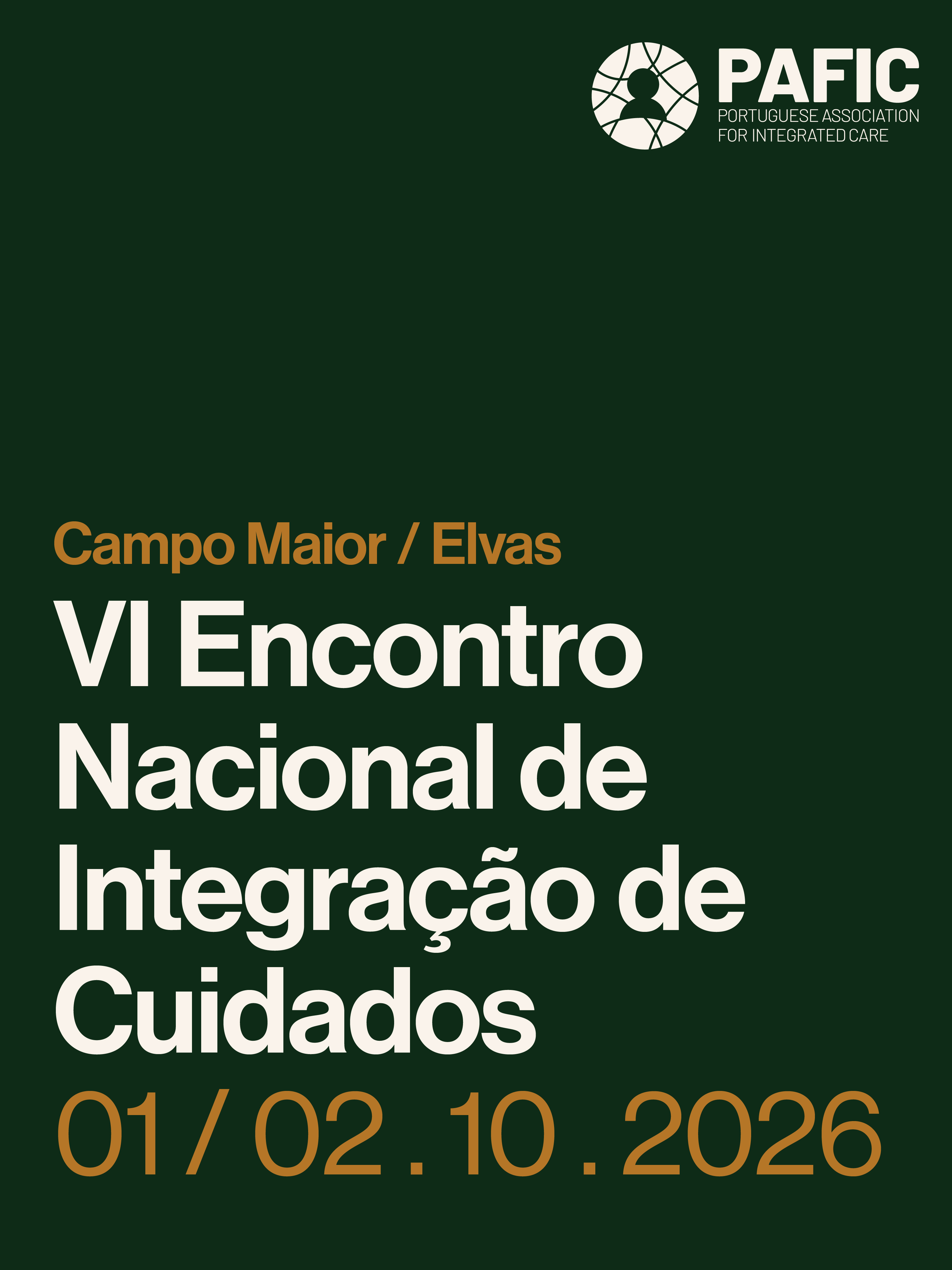 VI Encontro Nacional de Integração de Cuidados da Portuguese Association for Integrated Care