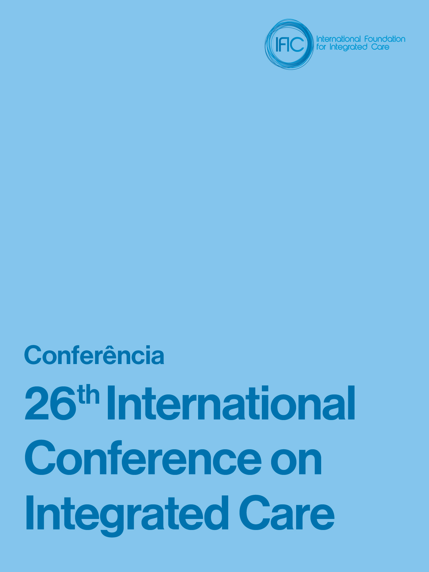The 26th International Conference on Integrated Care
